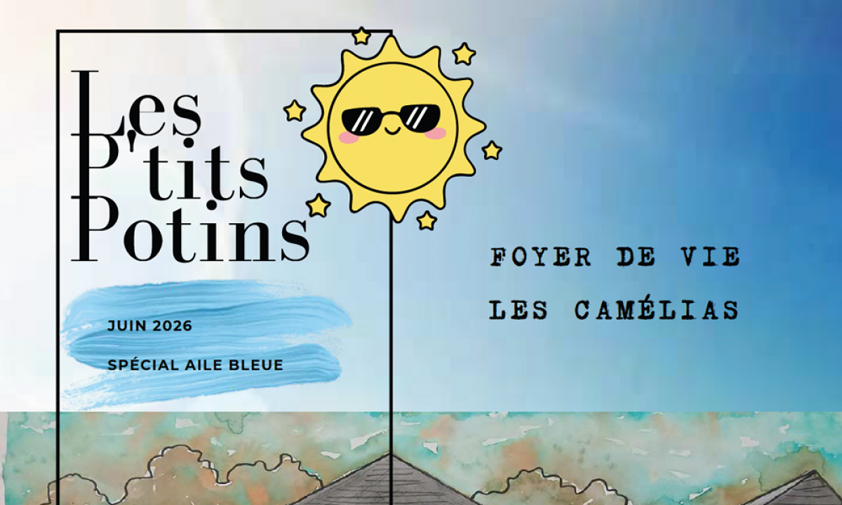 Les p'tits potins Juin 2026